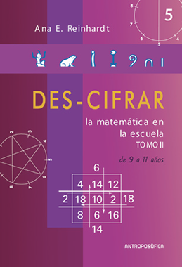 Des-Cifrar la matemática en la escuela, Tomo II, de 9 a 11 años