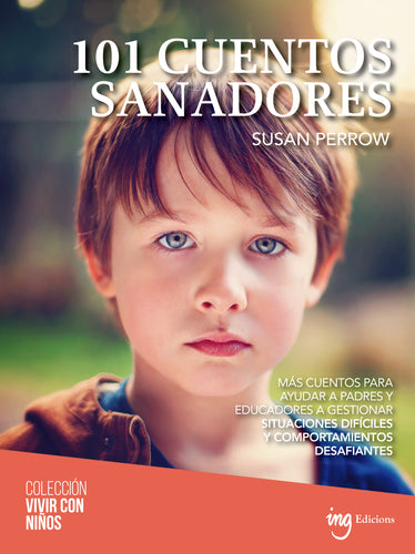 ▷101 cuentos sanadores - Papalote Tienda de literatura infantil.