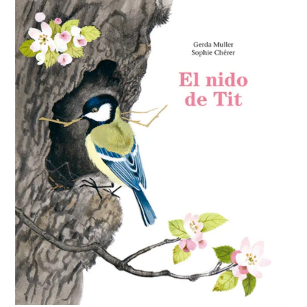 ▷ El nido de Tit. Un libro sobre sabiduría y ciclos de la vida