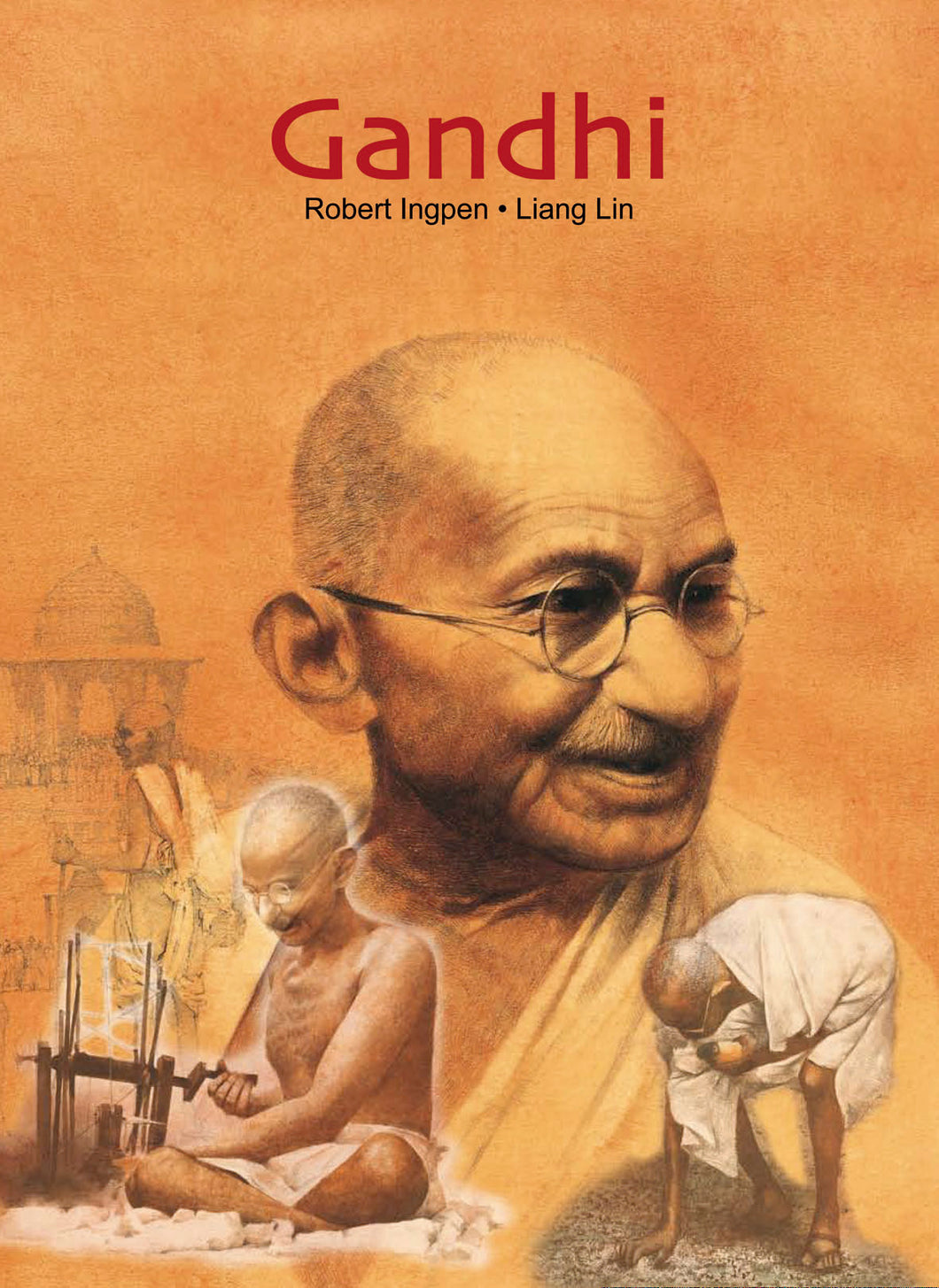 ▷Gandhi (biografía). Educando en Valores - Papalote Tienda de literatura infantil.