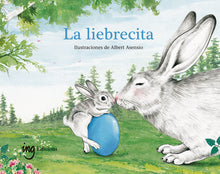 Cargar imagen en el visor de la galería, ▷La Liebrecita. Libro infantil superar obstáculos - Papalote Tienda de literatura infantil.
