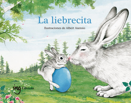 ▷La Liebrecita. Libro infantil superar obstáculos - Papalote Tienda de literatura infantil.