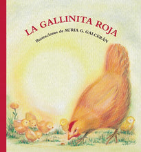 Cargar imagen en el visor de la galería, ▷ La Gallinita Roja. Cuento infantil importancia del esfuerzo - Papalote Tienda de literatura infantil.
