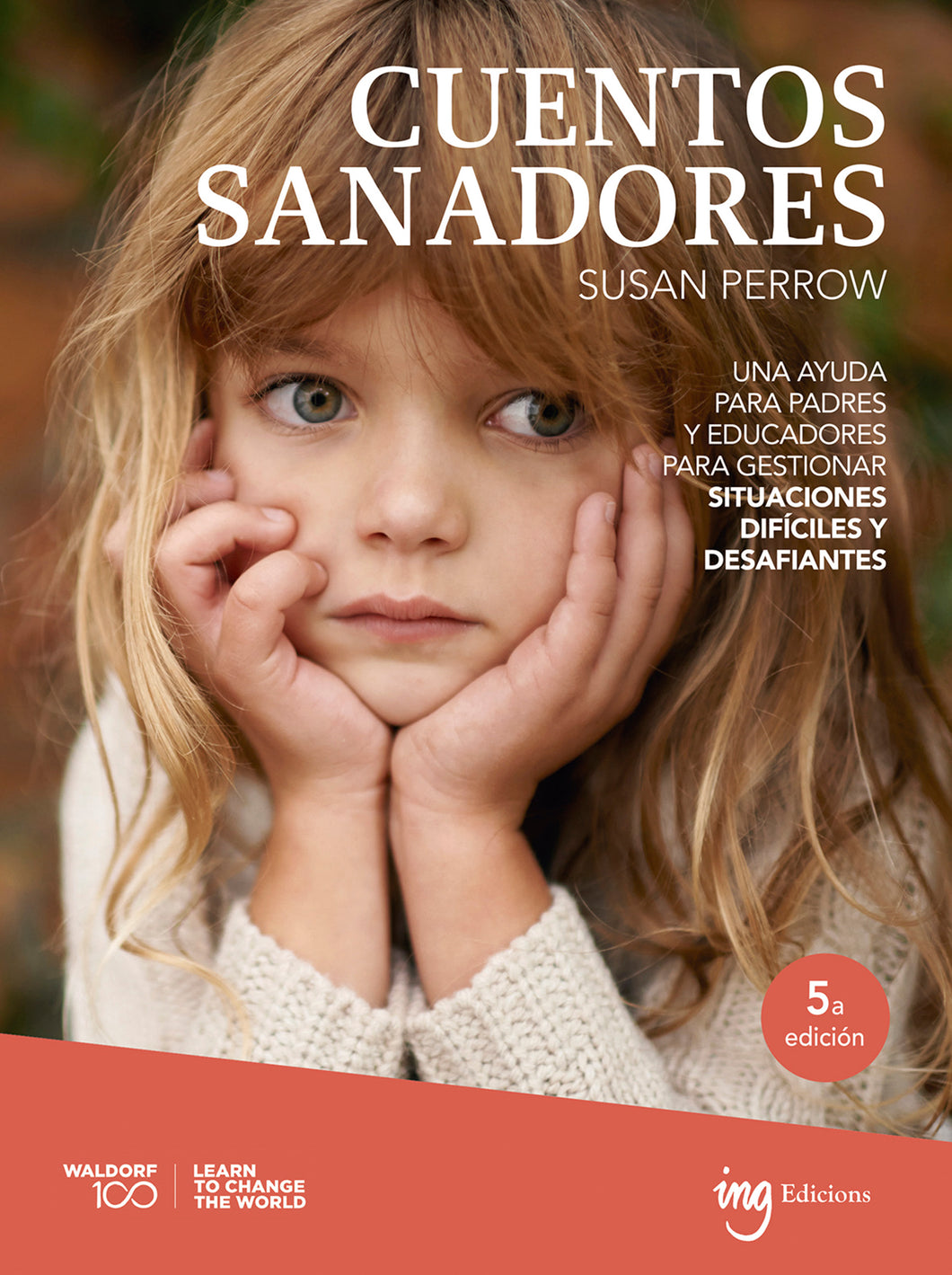 ▷Cuentos sanadores 5a edición especial Waldorf - Papalote Tienda de literatura infantil.