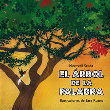 Cargar imagen en el visor de la galería, ▷ El árbol de la palabra. Cuento infantil de educación de valores - Papalote Tienda de literatura infantil.
