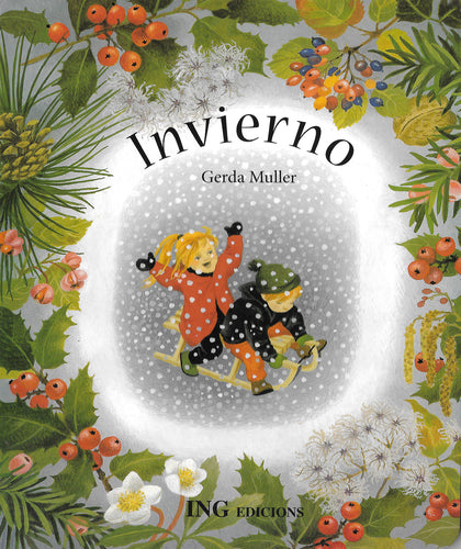 ▷Invierno ¡Nueva Edición! Cuento Infantil - Papalote Tienda de literatura infantil.