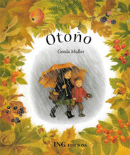 Cargar imagen en el visor de la galería, ▷ Otoño ¡Nueva Edición! Cuento Infantil - Papalote Tienda de literatura infantil.
