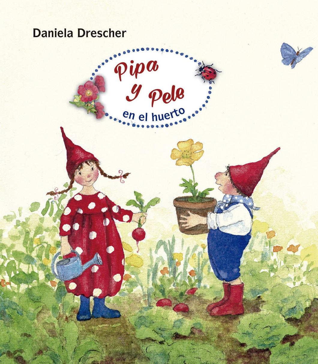 ▷ Pipa y Pele en el huerto (Primavera). Cuento Infantil - Papalote Tienda de literatura infantil.