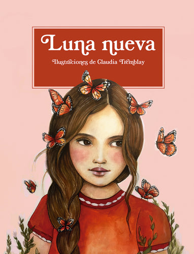 ▷Luna nueva. Acompañamiento primera menstruación. 3a. Edición - Papalote Tienda de literatura infantil.