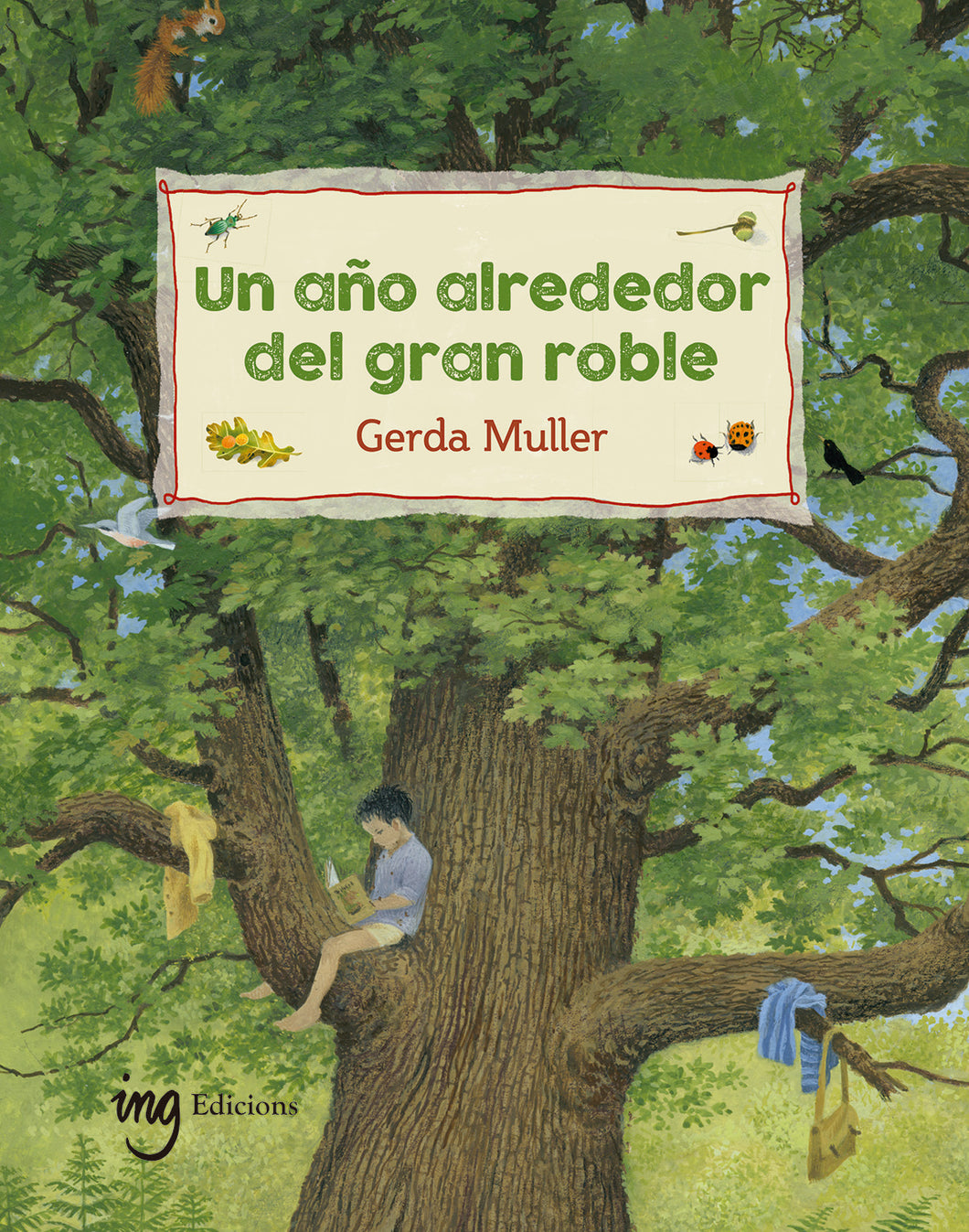 ▷Un año alrededor del gran roble. Libro infantil sobre la naturaleza - Papalote Tienda de literatura infantil.